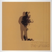 the unsaid the unsaid