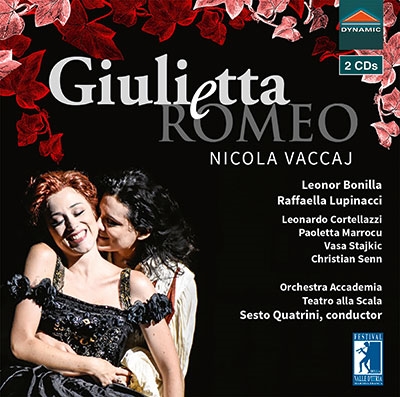 セスト・クアトリーニ/ニコラ・ヴァッカイ: 歌劇《ジュリエッタとロメーオ》