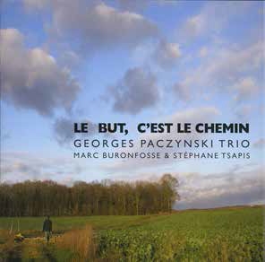 ル・ビュ, セ・ル・シュマン ル・ビュ, セ・ル・シュマン