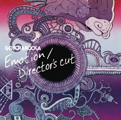 GOTCHAROCKA/Emotion/Director's cut CD+DVDϡType-B[GCR-094]
