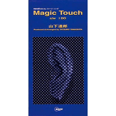 Magic Touch / I DO