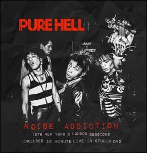 Noise Addiction: 1978 New York & London Sessions ［CD+DVD］