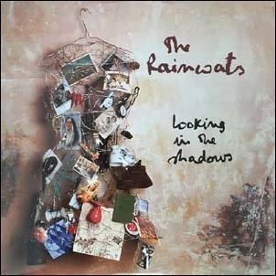 The Raincoats/Looking in the Shadows[R4032CD]