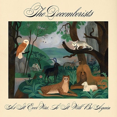 The Decemberists/As It Ever Was, So It Will Be Again[YABB4]