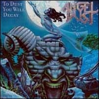 To Dust You Will Decay To Dust You Will Decay