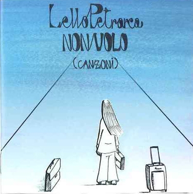 Lello Petrarca/Nonvolo (Canzoni)[USCD103S]