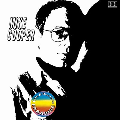 Mike Cooper/Life And Death In Paradise + Milan Live Acoustic 2018[POB070CD]