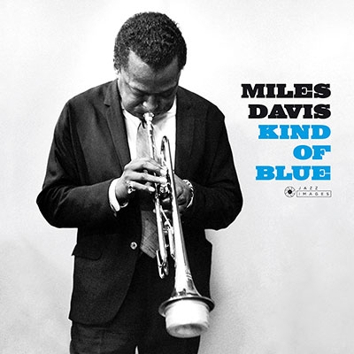 Miles Davis Kind Of Blue