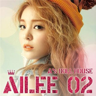 A's Doll House Ailee 02: 2nd Mini Album A's Doll House Ailee 02: 2nd Mini Album
