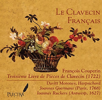 F. Couperin: Troisieme Livre de Pieces de Clavecin