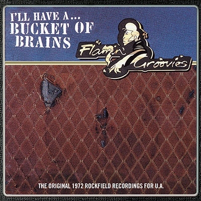 Flamin'Groovies/A Bucket Of Brains ��10inch��[RPLH6540661]