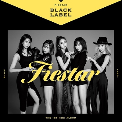 Fiestar/Black Label: 1st Mini Album （全メンバーサイン入りCD）＜限定盤＞