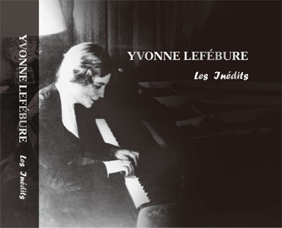 ̡եӥ塼/Yvonne Lefebure - Les Inedits (Unpublished Recordings)[SOCD283]