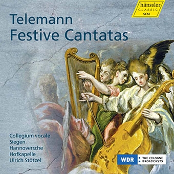 Telemann: Festive Cantatas Telemann: Festive Cantatas