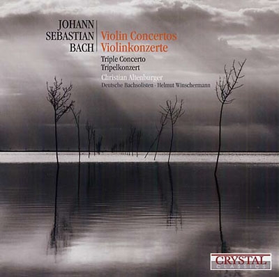 J.S.Bach: Violin Concertos No.1, No.2, Triple Concerto BWV.1044, etc
