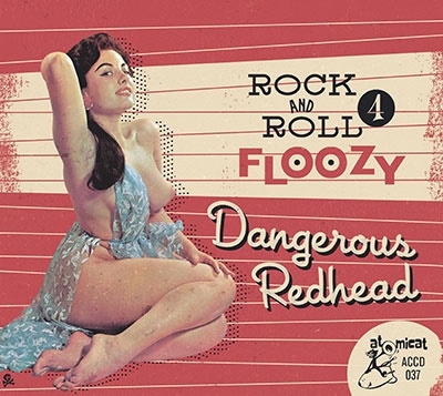 Rock 'n'Roll Floozy 4 Dangerous Redhead[ACCD037]