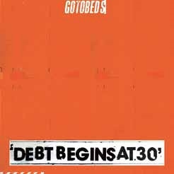 DEBT BEGINS AT 30