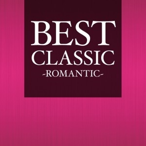 BEST CLASSIC -ROMANTIC-[RELAX-076]