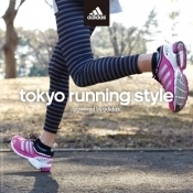 tokyo running style powered by adidas