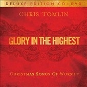 Glory In The Highest: Christmas Songs Of Worship (Deluxe Edition) ［CD+DVD］