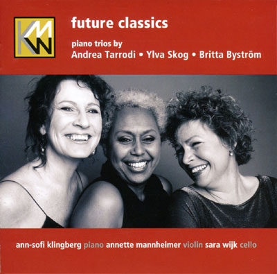 Future Classics - A.Tarrodi, Y.Skog, B.Bystrom Future Classics - A.Tarrodi, Y.Skog, B.Bystrom