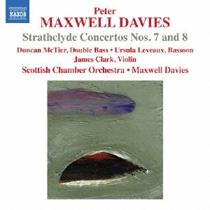 ԡޥ롦ǥ/Peter Maxwell Davies Strathclyde Concertos Nos. 7 &8[8572355]