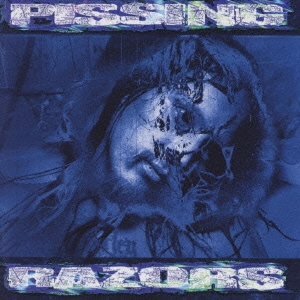 ピッシング・レイザーズ