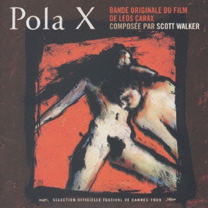 「ポーラX」オリジナル・サウンドトラック