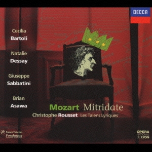 モーツァルト:歌劇「ポントの王ミトリダーテ」(全曲)
