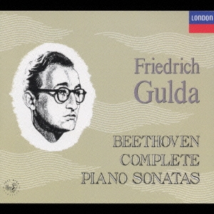 フリードリヒ・グルダ/ベートーヴェン:ピアノ・ソナタ全集(第1番ー第32番)