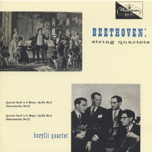 ベートーヴェン～弦楽四重奏曲第8番「ラズモフスキー第2番」第9番「ラズモフスキー第3番」