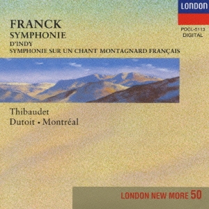フランク 交響曲ニ短調･ダンディ フランス山人の歌による交響曲