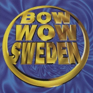 BOW WOW SWEDEN