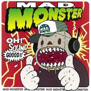 MAD MONSTER