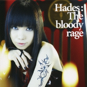 Hades:The bloody rage  ［CD+DVD］