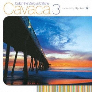 Ryohei/Cavaca 3[RZCD-46080]