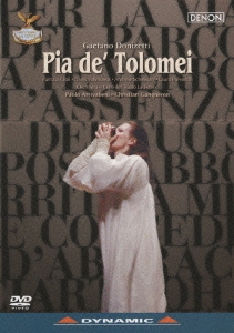 ドニゼッティ:歌劇≪ピーア･デ･トロメイ≫
