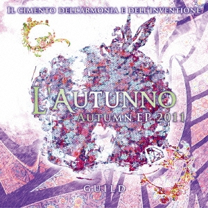 ギルド/Autumn EP 2011 〜L'Autunno〜 ［CD+DVD］＜初回限定盤A＞[EAZZ-77]