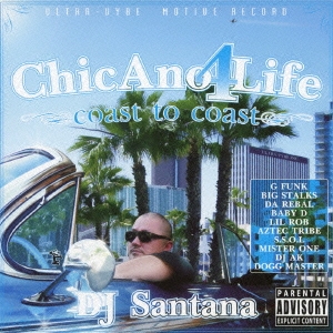 Chicano 4 Life : Coast To Coast