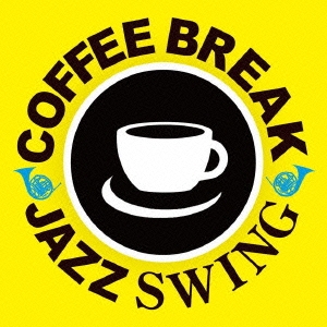 COFFEE BREAK JAZZ SWING