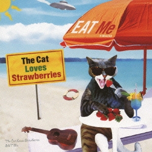THE CAT LOVES STRAWBERRIES/EAT Me[KOCA-72]