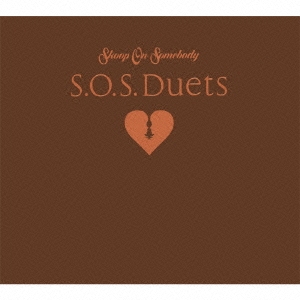 S.O.S.Duets ［CD+DVD］＜初回生産限定盤＞