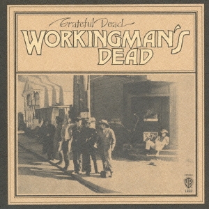The Grateful Dead/ワーキングマンズ・デッド (デラックス 