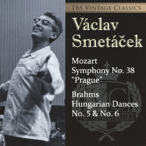 TBS VINTAGE CLASSICS モーツァルト:交響曲第38番《プラハ》 ブラームス:ハンガリー舞曲第5番&第6番