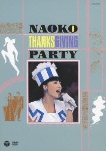 NAOKO THANKSGIVING PARTY
