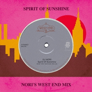 SPIRIT OF SUNSHINE-NORI'S WEST END MIX