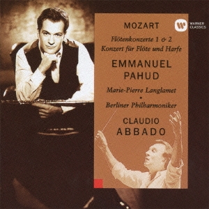 エマニュエル・パユ/モーツァルト:フルートとハープのための協奏曲 