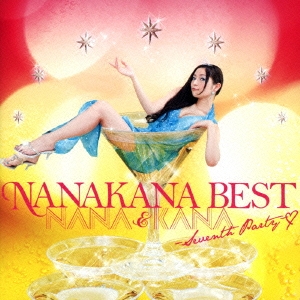 NANAKANA BEST NANA & KANA-Seventh Party-＜通常カナ盤＞
