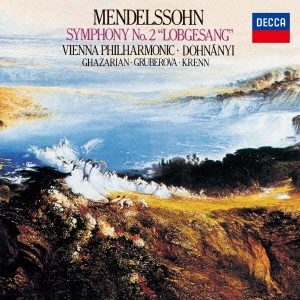 メンデルスゾーン:交響曲第2番≪讃歌≫＜初回プレス限定盤＞