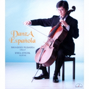 ダンツァ・エスパニョーラ チェロとギターのための作品集2